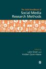The Sage Handbook of Social Media Research Methods By Luke Sloan (Editor), Anabel Quan-Haase (Editor) Cover Image