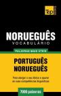 Vocabulário Português-Norueguês - 7000 palavras mais úteis Cover Image