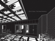 John S. Chase–The Chase Residence By David Heymann, Stephen Fox Cover Image