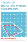 Theory of Linear and Integer Programming Cover Image