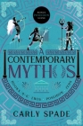 A Contemporary Mythos Series Collected (Books 4-6) By Carly Spade Cover Image