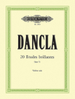 20 Études Brillantes Op. 73 for Violin (Edition Peters) By Charles Dancla (Composer) Cover Image