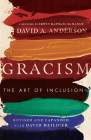 Gracism: The Art of Inclusion (Bridgeleader Books) By David A. Anderson, David Heiliger (Contribution by), Erwin Raphael McManus (Foreword by) Cover Image