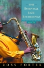 The Essential Jazz Recordings: 101 CDs Cover Image