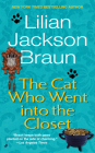 The Cat Who Went into the Closet (Cat Who... #15) By Lilian Jackson Braun Cover Image