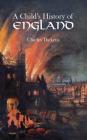 Child's History of England By Charles Dickens Cover Image