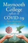 Maynooth College Reflects on Covid 19: New Realities in Uncertain Times By Jeremy Corley (Editor), Neil O'Donoghue (Editor), Salvador Ryan (Editor) Cover Image