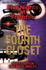 The Fourth Closet: An AFK Book (Five Nights at Freddy's #3) Cover Image