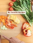 Low Vision Recipe Book: My Favorite Recipes: Personal Cookbook with Large Print and Bold Lines on White Paper for Visually Impaired Cover Image