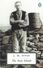 The Aran Islands (Classic, 20th-Century, Penguin) By J. M. Synge, Tim Robinson (Introduction by) Cover Image