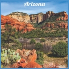 Arizona 2021 Calendar: Official Arizona State Wall Calendar 2021 By Today Wall Calendrs 2021 Cover Image
