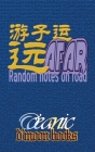 Afar: Random Notes on Road By O'Ceanic, D'Moon Team (Created by) Cover Image