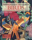 Embroidered Treasures: Birds: Exquisite Needlework of The Embroiderers' Guild Collection Cover Image