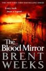 The Blood Mirror (Lightbringer #4) By Brent Weeks Cover Image