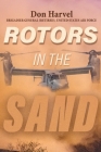 Rotors In The Sand By Don Harvel Cover Image