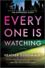 Everyone Is Watching: A Locked-Room Thriller By Heather Gudenkauf Cover Image