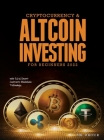 Cryptocurrency & Altcoin Investing For Beginners 2022: Web 3.0 & Smart Contracts Blockchain Technology Cover Image