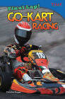 Final Lap! Go-Kart Racing (Time for Kids Nonfiction Readers) By Christine Dugan Cover Image