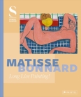 Matisse - Bonnard: Long Live Painting! By Felix Kramer (Editor), Dita Amory (Contributions by), Jenny Graser (Contributions by), Margrit Hahnloser-Ingold (Contributions by), Iris Hasler (Contributions by) Cover Image