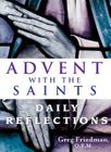 Advent with the Saints: Daily Reflections Cover Image