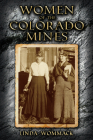 Women of the Colorado Mines Cover Image
