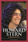 Howard Stern: A Biography (Greenwood Biographies) By Rich Mintzer Cover Image