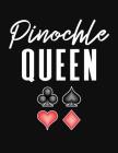 Pinochle Queen: Pinochle Scoring Sheets By J. M. Skinner Cover Image