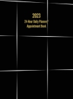 2023 24-Hour Daily Planner/ Appointment Book: Dot Grid Design (One Page per Day) Cover Image