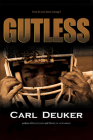 Gutless By Carl Deuker Cover Image
