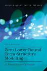 Zero Lower Bound Term Structure Modeling: A Practitioner's Guide (Applied Quantitative Finance) By L. Krippner Cover Image