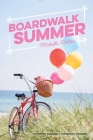 Boardwalk Summer: Fifteenth Summer; Sixteenth Summer Cover Image