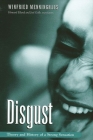 Disgust: Theory and History of a Strong Sensation (Suny Series) By Winfried Menninghaus, Howard Eiland (Translator), Joel Golb (Translator) Cover Image