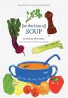 For the Love of Soup Cover Image