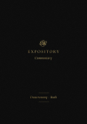ESV Expository Commentary (Volume 2): Deuteronomy-Ruth Cover Image