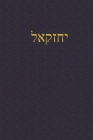 Ezekiel: A Journal for the Hebrew Scriptures By J. Alexander Rutherford (Editor) Cover Image