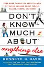Don't Know Much About® Anything Else: Even More Things You Need to Know but Never Learned About People, Places, Events, and More! (Don't Know Much About Series) By Kenneth C. Davis Cover Image