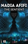 The Sentient (Cosmic) By Nadia Afifi Cover Image