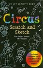 Circus: An Art Activity Story Book for Circus Lovers of All Ages [With Wooden Stylus] By Barbara Paulding, Martha Zschock (Illustrator) Cover Image