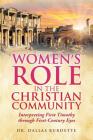 Women's Role in the Christian Community By Dallas Burdette Cover Image