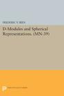 D-Modules and Spherical Representations. (Mn-39) By Frédéric V. Bien Cover Image