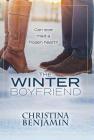 The Winter Boyfriend By Christina Benjamin Cover Image