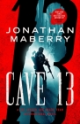 Cave 13: A Joe Ledger and Rogue Team International Novel (Rogue Team International Series #3) Cover Image