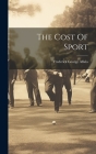 The Cost Of Sport Cover Image