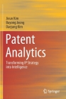 Patent Analytics: Transforming IP Strategy Into Intelligence Cover Image