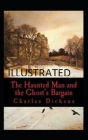 The Haunted Man and the Ghosts Bargain illustrated Cover Image