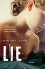 LIE: A Novel Cover Image