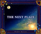 The Next Place By Warren Hanson, Warren Hanson (Illustrator) Cover Image