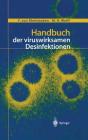 Handbuch Der Viruswirksamen Desinfektion By F. Von Rheinbaben, M. H. Wolff Cover Image