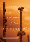 Histories, Territories and Laws of the Kitwancool	: Second Edition, with a New Foreword by the Gitanyow Hereditary Chiefs By Maggie Good (Less-say-gu), B.W. McKilvington (Wee-ks-se-guh), Glen Williams (Malii) (Foreword by), Constance Cox (Translated by), Peter Williams (Gu-gul-gow), Walter Derrick (Gam-gak-men-muk), Wilson Duff (Editor), Solomon Good (Gam-lak-yeltqu), Walter Douse (Gwass-lam), Ernest Smith (Wee-kha), Fred Good (Neas-la-ga-naws) Cover Image
