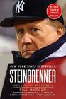 Steinbrenner: The Last Lion of Baseball By Bill Madden Cover Image